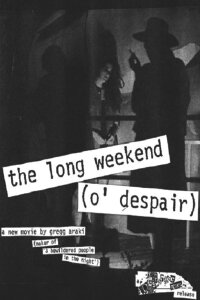 The Long Weekend (O' Despair) (1989)