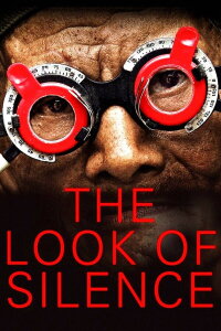 The Look Of Silence - Im Angesicht der Stille (2014)