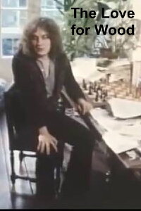 The Love For Wood (1979)