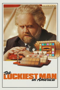 The Luckiest Man in America (2025)