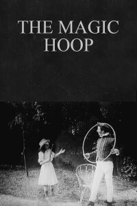 The Magic Hoop (1908)