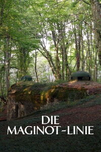 The Maginot Line: France's Defensive Barrier (2022)