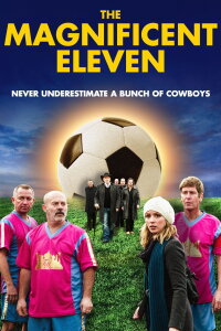 The Magnificent Eleven (2013)