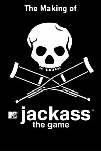 The Making of 'Jackass: The Game' (2007)