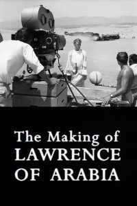 The Making of Lawrence of Arabia (2001)
