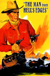 The Man from Hell's Edges (1932)