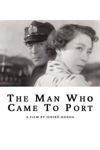 The Man Who Came to Port (1952)