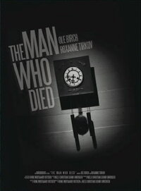 The Man Who Died (2012)