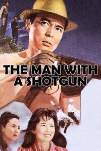 The Man with a Shotgun (1961)
