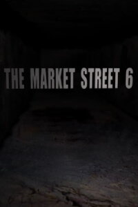 The Market Street 6 (2011)