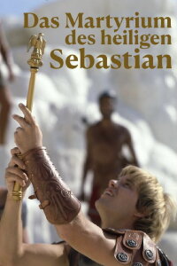 The Martyrdom of St. Sebastian (1984)