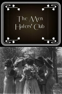 The Men Haters Club (1910)
