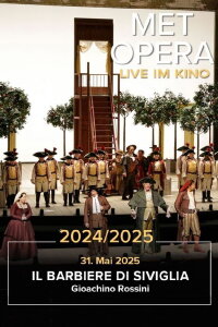 The Metropolitan Opera: Il Barbiere di Siviglia (2025)