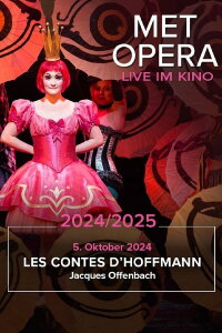 The Metropolitan Opera: The Tales of Hoffmann (2024)