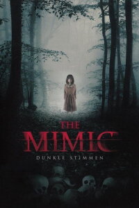 The Mimic (2017)