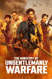 The Ministry of Ungentlemanly Warfare (2024)