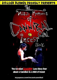 The Misled Romance of Cannibal Girl and Incest Boy (2007)