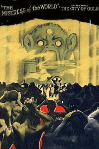 The Mistress of the World, Part Three: The City of Gold (1919)