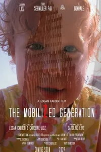 The Mobilized Generation (2021)