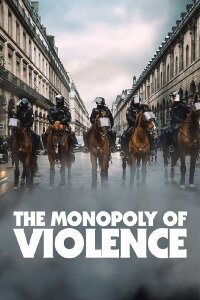 The Monopoly of Violence (2020)