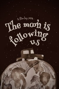 The moon is following us (2023)