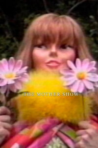 The Mother Show (1991)