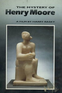 The Mystery of Henry Moore (1984)