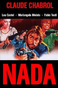 The Nada Gang (1974)