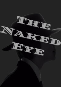 The Naked Eye (2023)