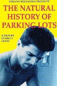 The Natural History of Parking Lots (1990)