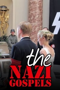 The Nazi Gospels (2012)