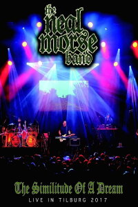 The Neal Morse Band - The Similitude of A Dream - Live in Tilburg 2017 (2018)
