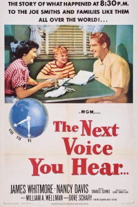 The Next Voice You Hear.... (1950)