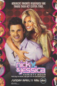 The Nick and Jessica Variety Hour (2004)