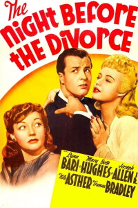 The Night Before the Divorce (1942)