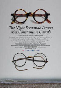 The Night Fernando Pessoa Met Constantine Cavafy (2008)