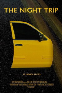 The Night Trip (2019)