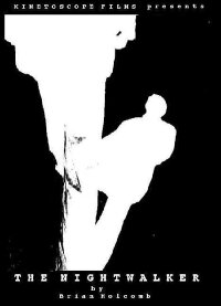 The Nightwalker (2005)