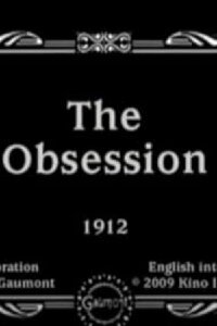 The Obsession (1912)