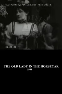 The Old Maid in the Horsecar (1901)