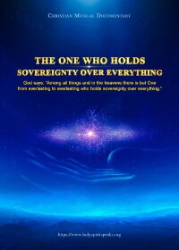 The One Who Holds Sovereignty Over Everything (2019)