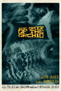 The Order of the Orchid (2017)