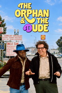 The Orphan and the Dude (1975)