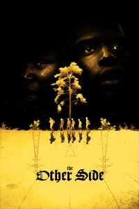 The Other Side (2019)
