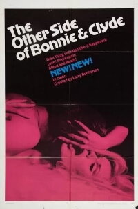 The Other Side of Bonnie and Clyde (1968)