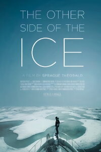 The Other Side of the Ice (2013)
