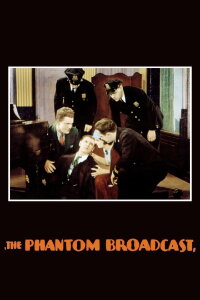 The Phantom Broadcast (1933)