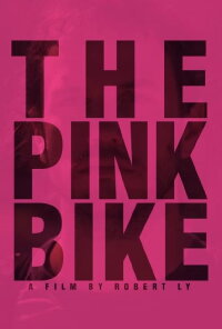 The Pink Bike (2024)