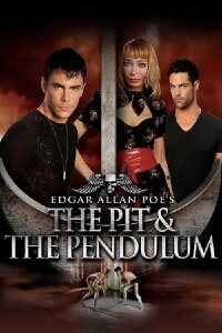 The Pit and the Pendulum (2009)
