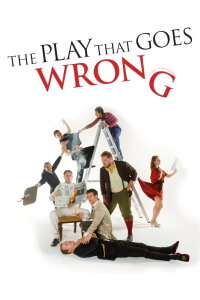 The Play That Goes Wrong (2012)